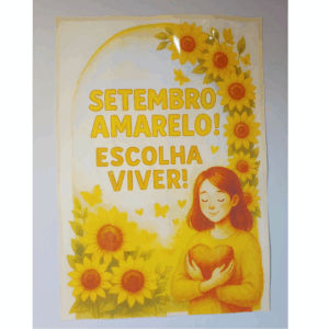 SETEMBRO AMARELO – ESCOLHA VIVER!