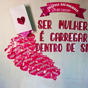 PAINEL DIA DAS MULHERES – “DENTRO DE SI…”