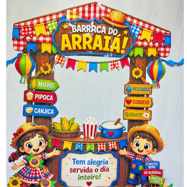 PAINEL “BARRACA DO ARRAIÁ”