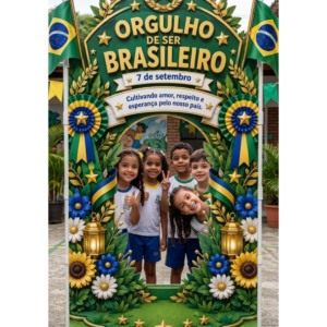 Painel Orgulho de Ser Brasileiro — 7 de Setembro